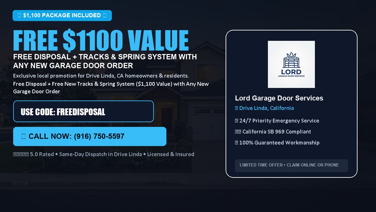 Free Disposal + Free New Tracks & Spring System with Any New Garage Door Order ($1100 Value) in Drive Linda, CA